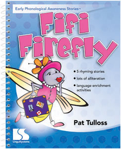 Early Phonological Awareness Stories: Fifi Firefly